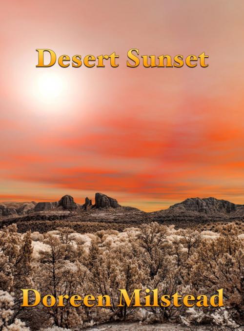 Cover of the book Desert Sunset by Doreen Milstead, Susan Hart
