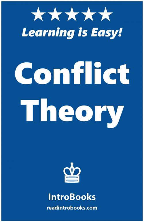 Cover of the book Conflict Theory by IntroBooks, IntroBooks