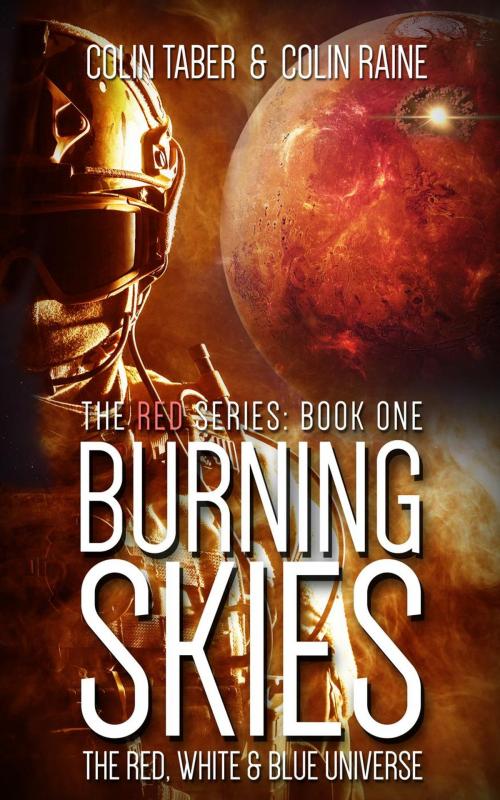 Cover of the book Red#1: Burning Skies by Colin Taber, Thought Stream Creative Services