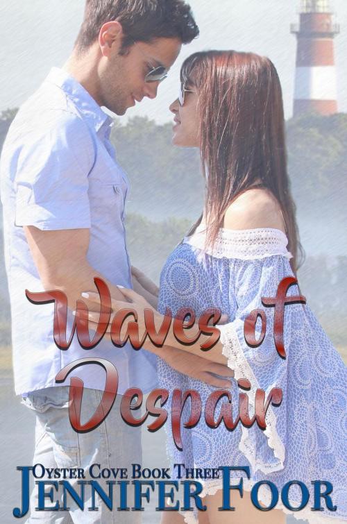 Cover of the book Waves of Despair by jennifer foor, jennifer foor