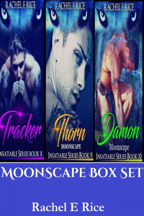 Cover of the book Moonscape Box Set by Rachel E Rice, Rachel E Rice
