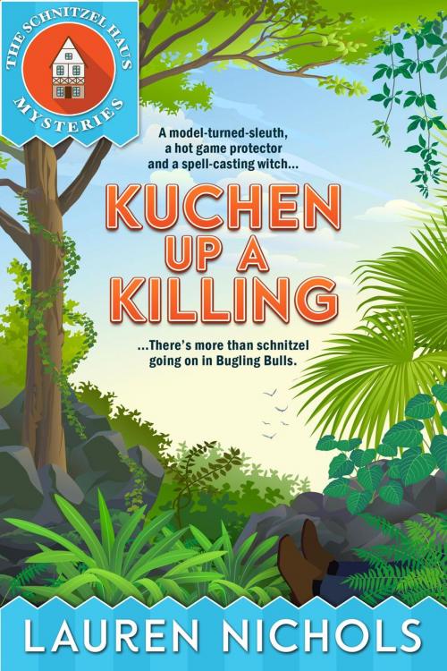Cover of the book Kuchen up a Killing by Lauren Nichols, Lauren Nichols