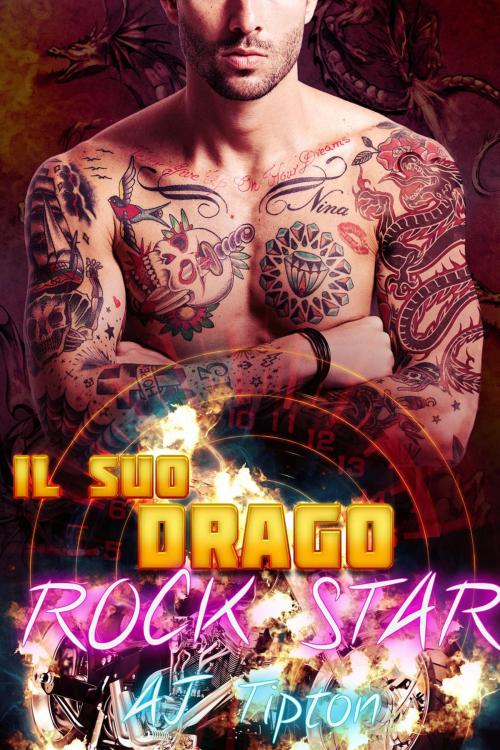 Cover of the book Il suo drago rock star by AJ Tipton, AJ Tipton Enterprises, LLC