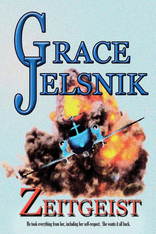 Cover of the book Zeitgeist by Grace Jelsnik, Plainswomen Press