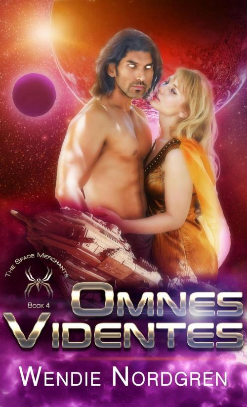 Cover of the book Omnes Videntes by Wendie Nordgren, Wendie Nordgren