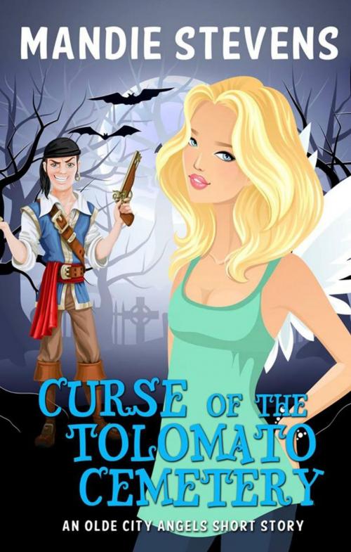 Cover of the book Curse of the Tolomato Cemetery by Mandie Stevens, Mandie Stevens