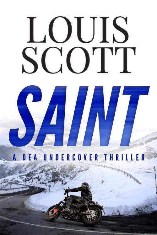 Cover of the book Saint by Louis Scott, SilverHart Publishing