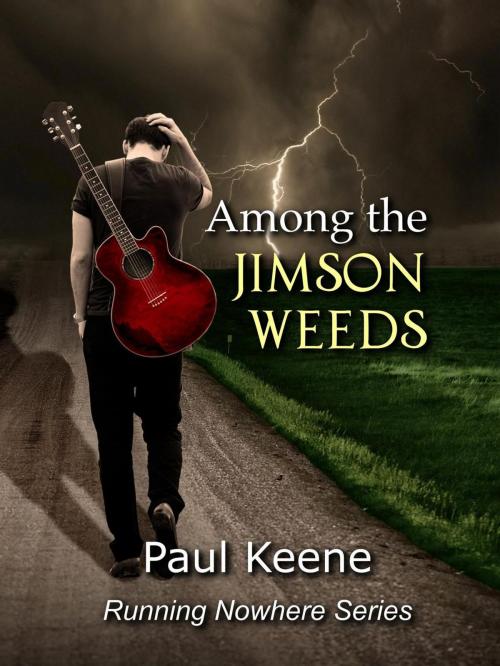 Cover of the book Among the Jimson Weeds by Paul Keene, Paul Keene