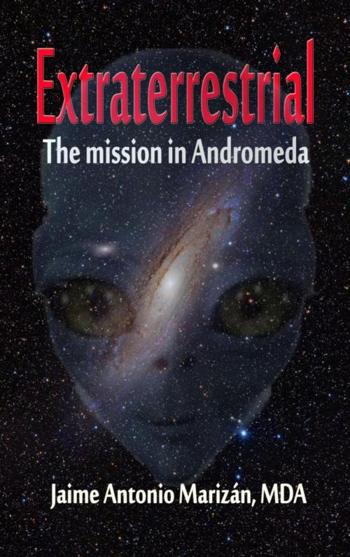 Cover of the book Extraterrestrial by Jaime Antonio Marizán, Crecem
