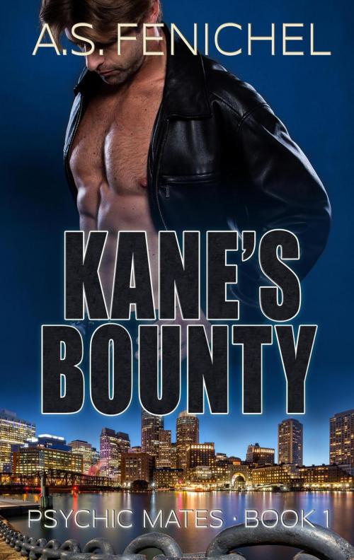 Cover of the book Kane's Bounty by A.S. Fenichel, A.S. Fenichel