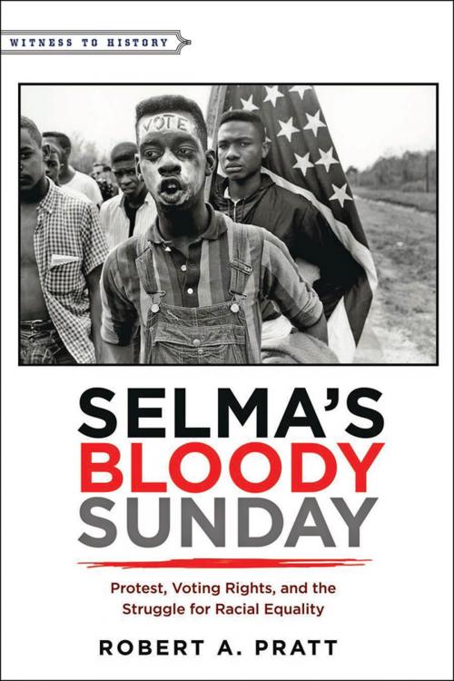 Cover of the book Selma’s Bloody Sunday by Robert A. Pratt, Johns Hopkins University Press