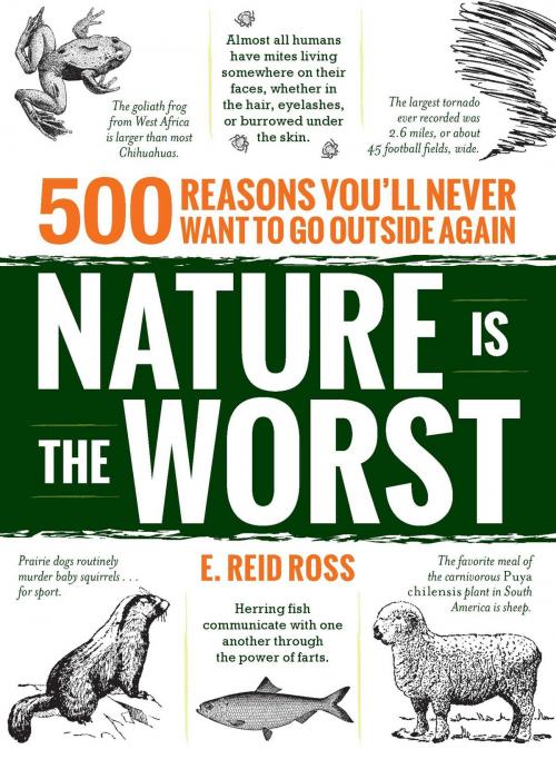 Cover of the book Nature is the Worst by E. Reid Ross, Adams Media