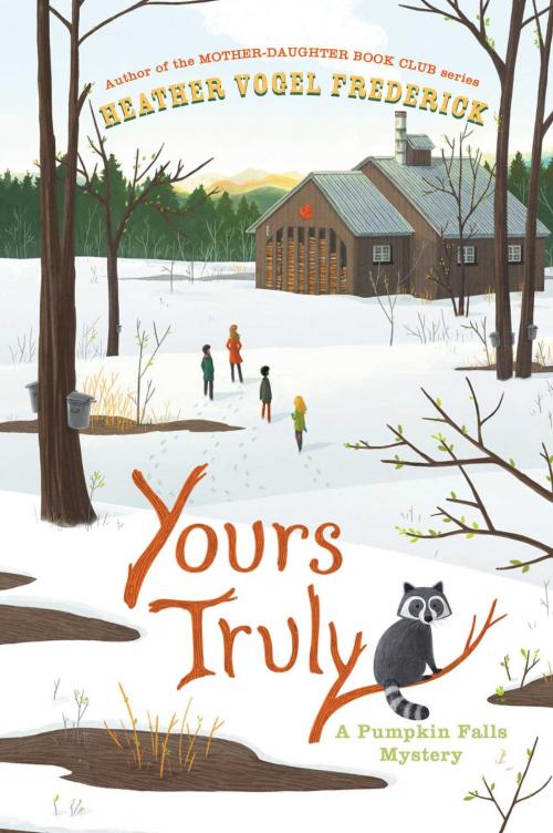 Cover of the book Yours Truly by Heather Vogel Frederick, Simon & Schuster Books for Young Readers
