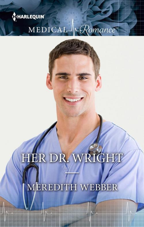 Cover of the book HER DR WRIGHT by Meredith Webber, Harlequin