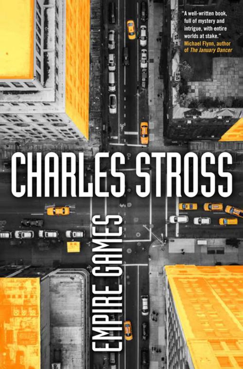 Cover of the book Empire Games by Charles Stross, Tom Doherty Associates