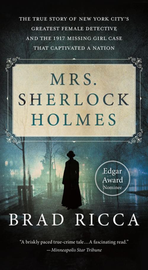 Cover of the book Mrs. Sherlock Holmes by Brad Ricca, St. Martin's Publishing Group