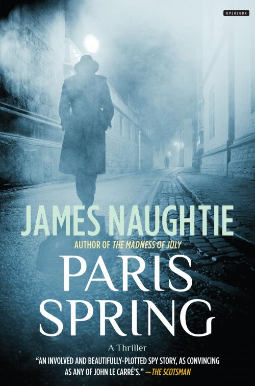 Cover of the book Paris Spring by James Naughtie, ABRAMS