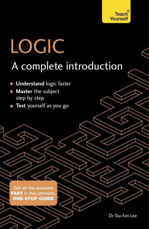 Cover of the book Logic: A Complete Introduction: Teach Yourself by Siu-Fan Lee, Hodder & Stoughton