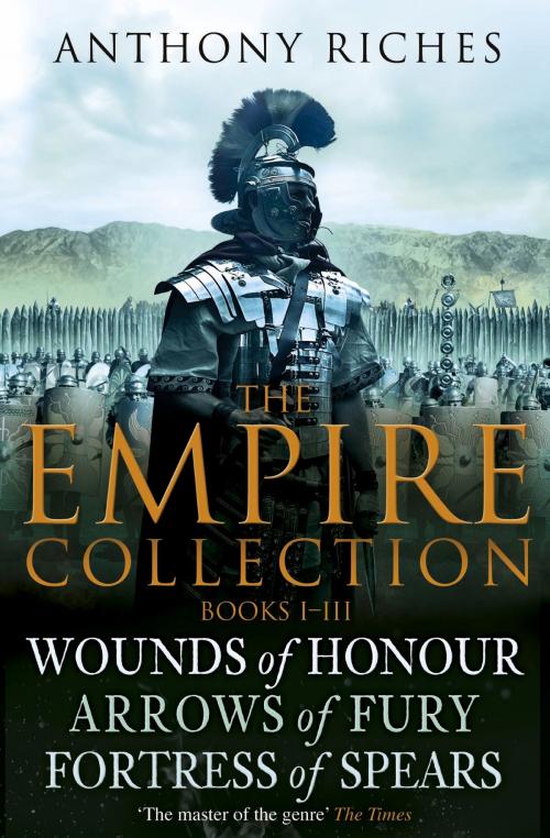 Cover of the book The Empire Collection Volume I by Anthony Riches, Hodder & Stoughton