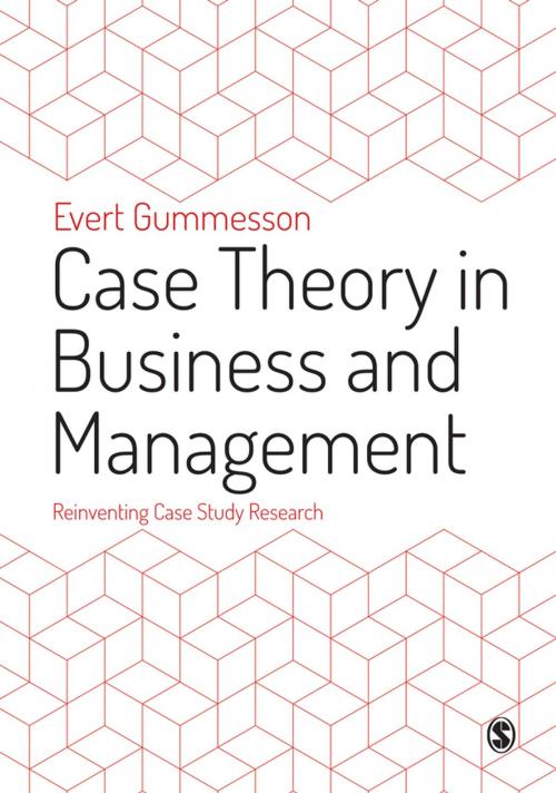 Cover of the book Case Theory in Business and Management by Dr. Evert Gummesson, SAGE Publications