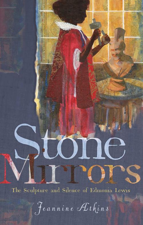 Cover of the book Stone Mirrors by Jeannine Atkins, Atheneum Books for Young Readers