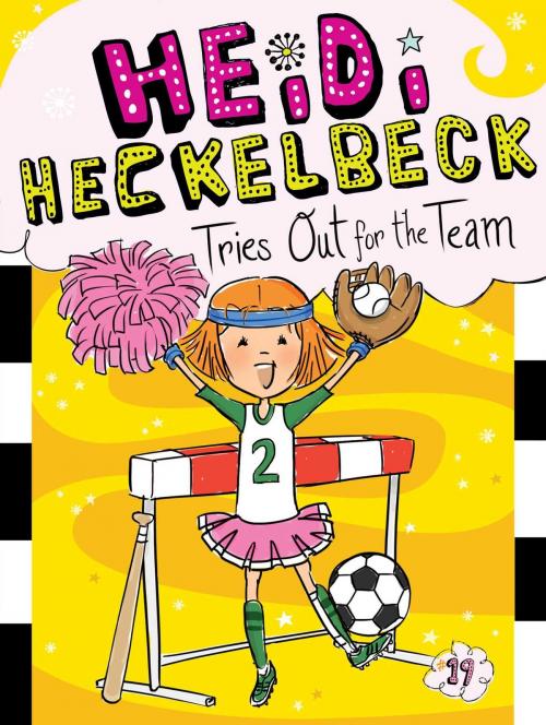 Cover of the book Heidi Heckelbeck Tries Out for the Team by Wanda Coven, Little Simon