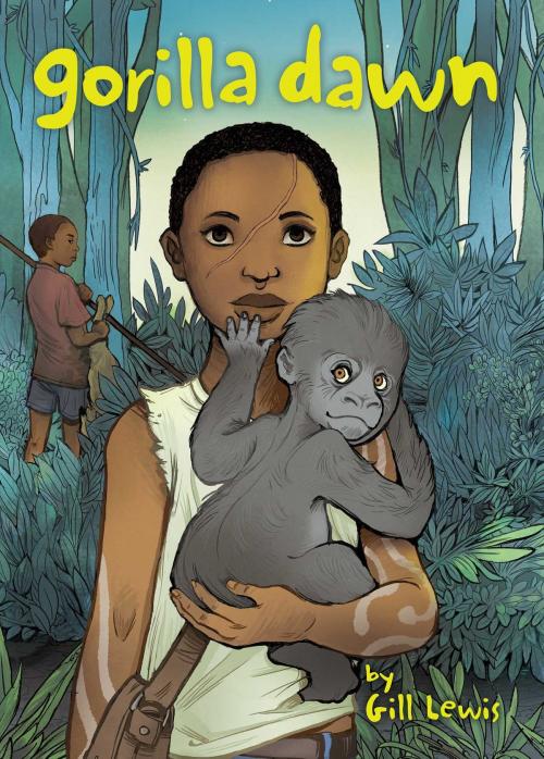 Cover of the book Gorilla Dawn by Gill Lewis, Atheneum/Caitlyn Dlouhy Books