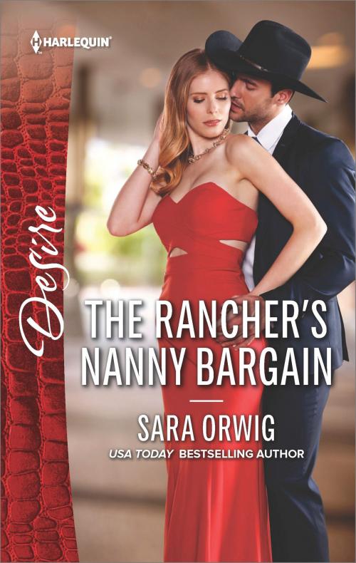 Cover of the book The Rancher's Nanny Bargain by Sara Orwig, Harlequin