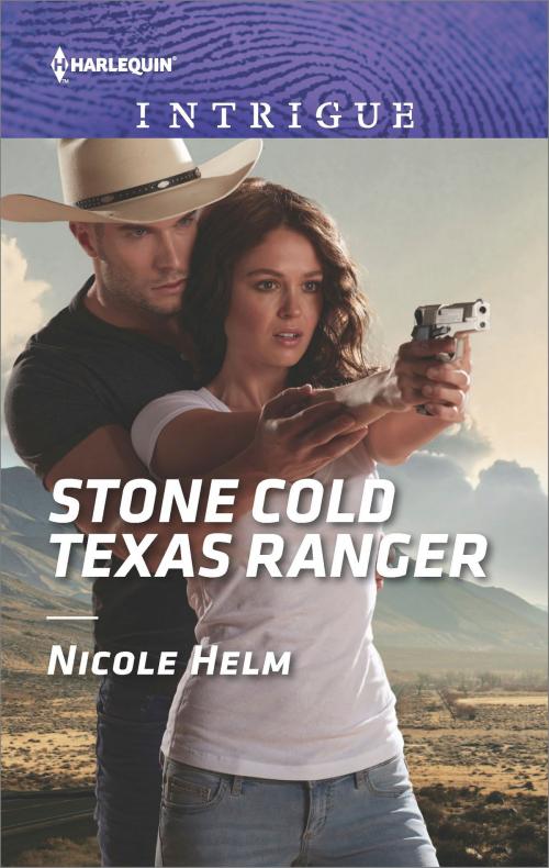Cover of the book Stone Cold Texas Ranger by Nicole Helm, Harlequin