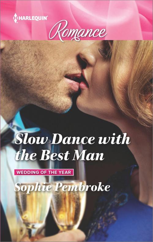 Cover of the book Slow Dance with the Best Man by Sophie Pembroke, Harlequin