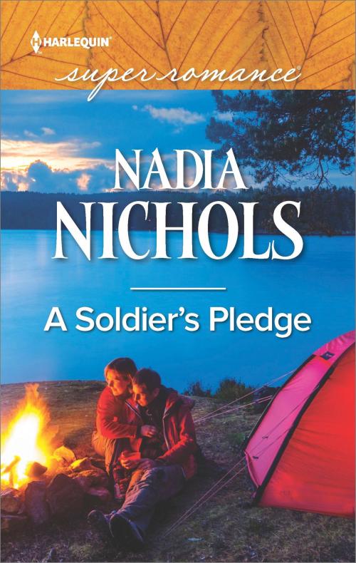 Cover of the book A Soldier's Pledge by Nadia Nichols, Harlequin