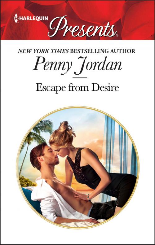 Cover of the book Escape from Desire by Penny Jordan, Harlequin