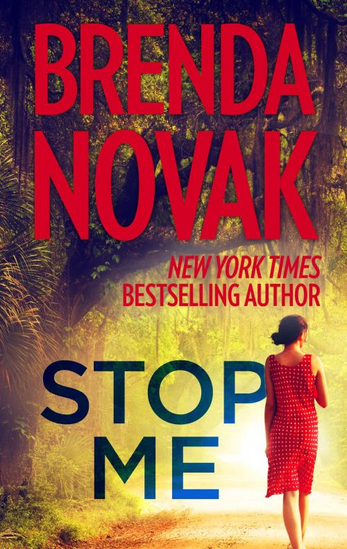 Cover of the book Stop Me by Brenda Novak, MIRA Books
