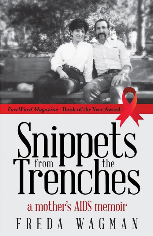 Cover of the book Snippets from the Trenches by Freda Wagman, LifeRich Publishing