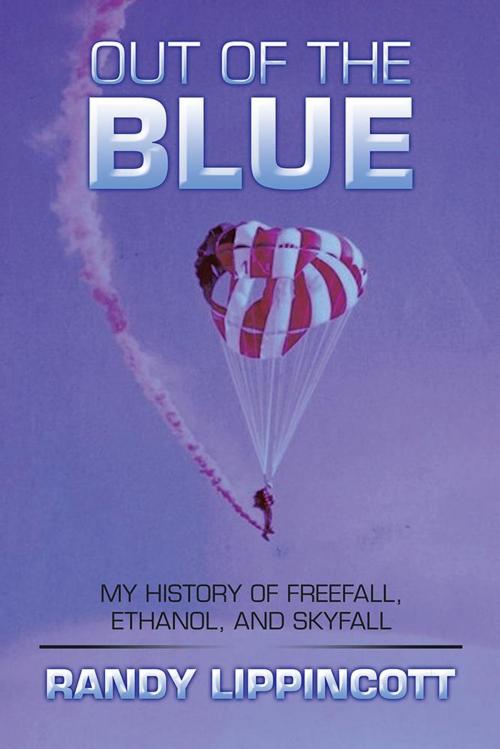 Cover of the book Out of the Blue by Randy Lippincott, Trafford Publishing