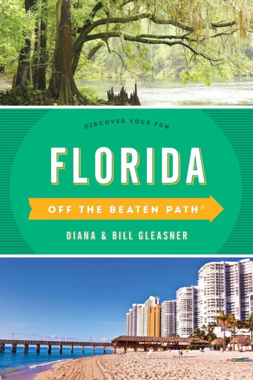 Cover of the book Florida Off the Beaten Path® by Diana Gleasner, Bill Gleasner, Globe Pequot Press