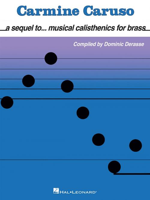 Cover of the book A Sequel to Music Calisthenics for Brass by Carmine Caruso, Hal Leonard