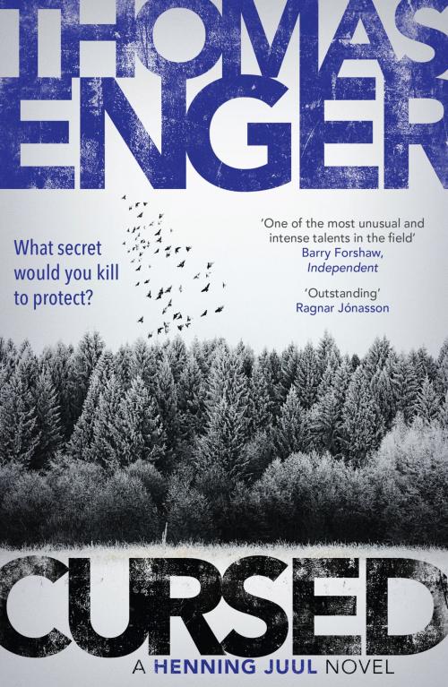 Cover of the book Cursed by Thomas Enger, Kari Dickson, Orenda Books