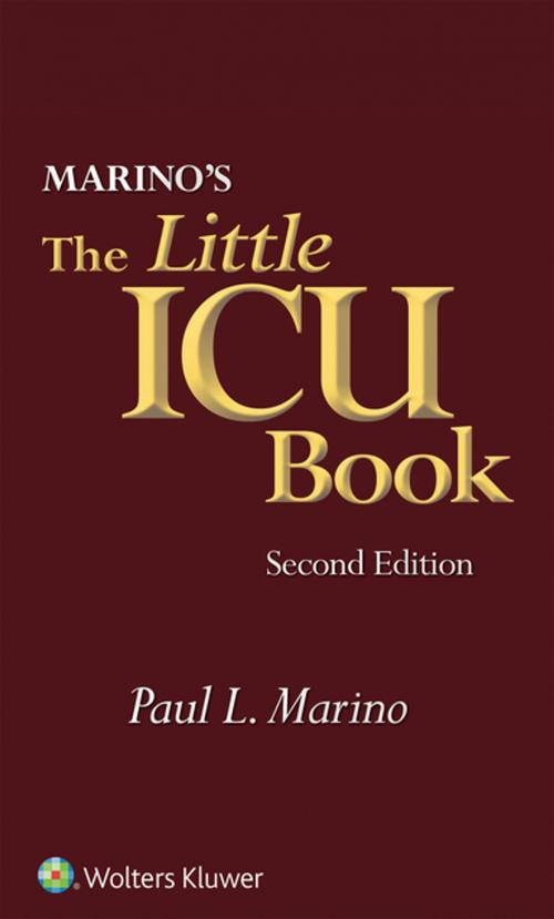 Cover of the book Marino's The Little ICU Book by Paul L. Marino, Samuel M. Galvagno, Wolters Kluwer Health