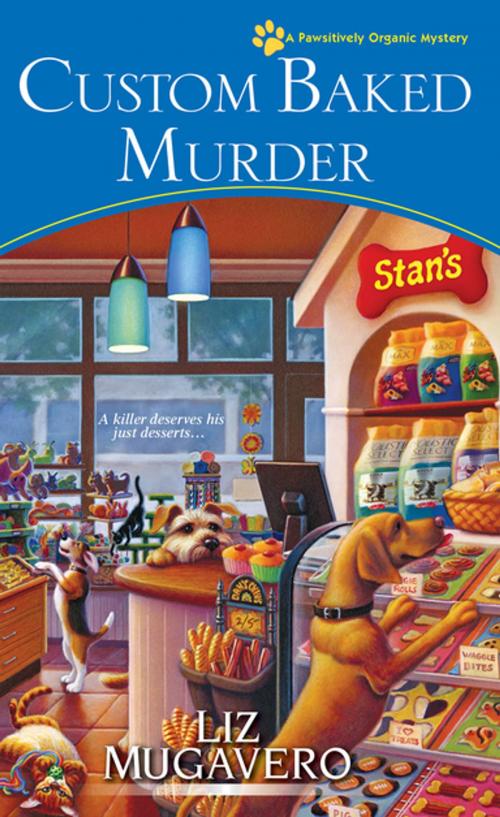 Cover of the book Custom Baked Murder by Liz Mugavero, Kensington Books