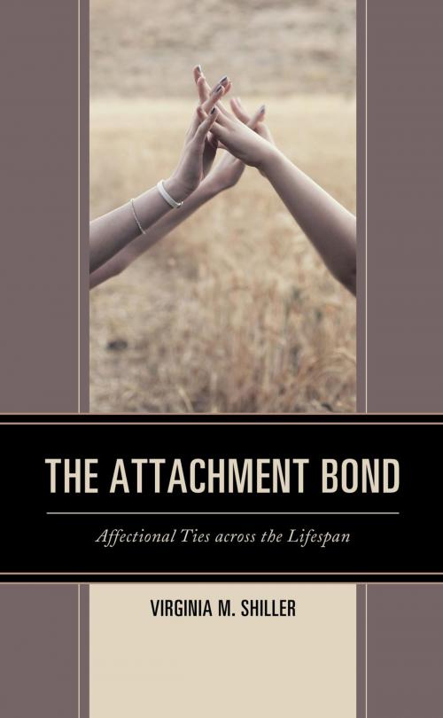 Cover of the book The Attachment Bond by Virginia M. Shiller, Lexington Books