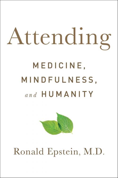Cover of the book Attending by Dr. Ronald Epstein, M.D., Scribner