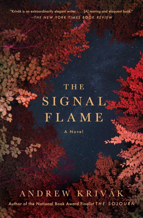 Cover of the book The Signal Flame by Andrew Krivak, Scribner