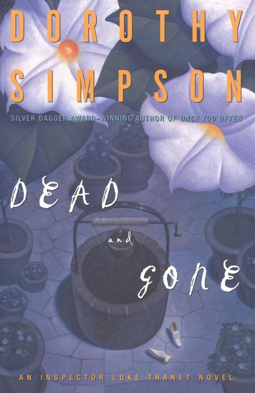 Cover of the book Dead and Gone by Dorothy Simpson, Scribner
