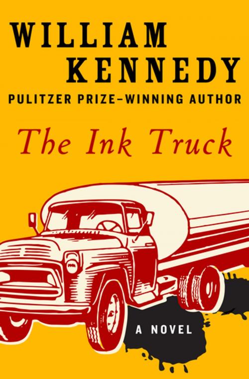 Cover of the book The Ink Truck by William Kennedy, Open Road Media