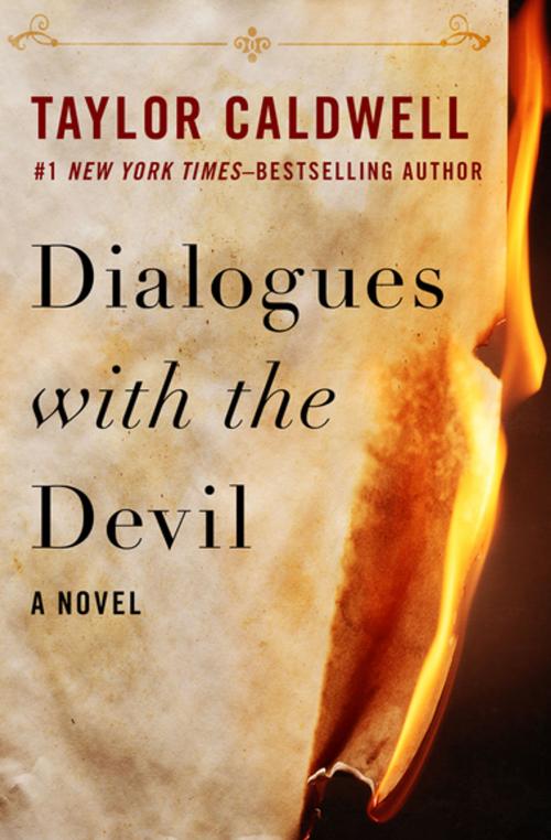 Cover of the book Dialogues with the Devil by Taylor Caldwell, Open Road Media