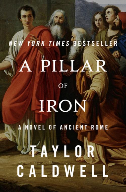 Cover of the book A Pillar of Iron by Taylor Caldwell, Open Road Media
