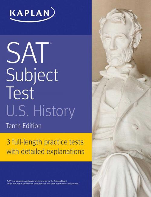 Cover of the book SAT Subject Test U.S. History by Kaplan Test Prep, Kaplan Publishing