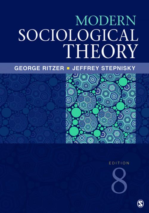 Cover of the book Modern Sociological Theory by Dr. George Ritzer, Mr. Jeffrey N. Stepnisky, SAGE Publications