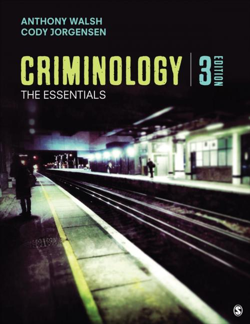 Cover of the book Criminology by Anthony Walsh, Cody Jorgensen, SAGE Publications